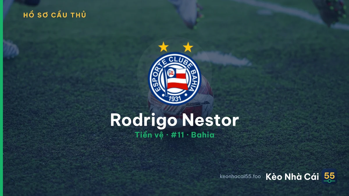 Rodrigo Nestor — Bahia