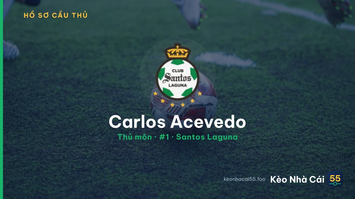 Carlos Acevedo — Santos Laguna