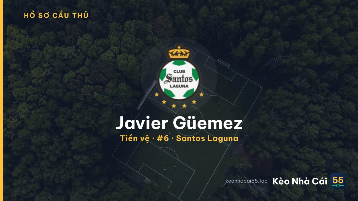 Javier Güemez — Santos Laguna