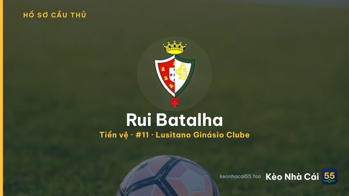 Rui Batalha — Lusitano Ginásio Clube