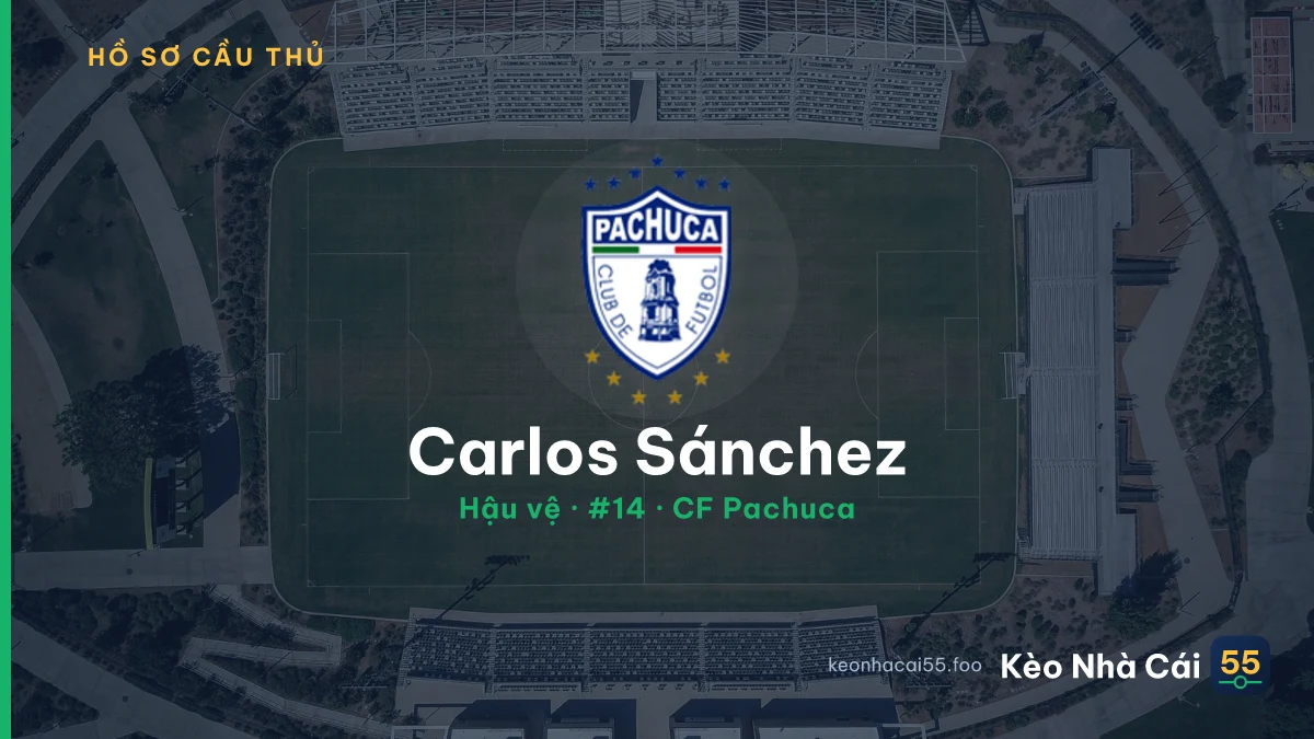 Carlos Sánchez — CF Pachuca
