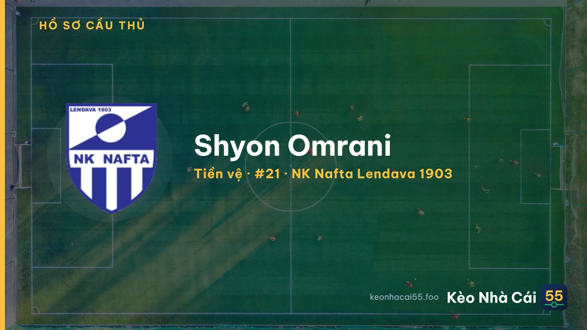 Shyon Omrani — NK Nafta Lendava 1903