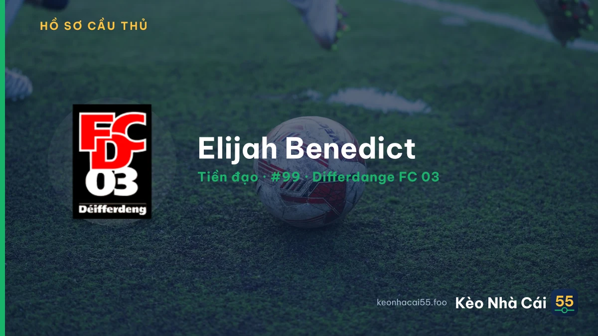 Elijah Benedict — Differdange FC 03