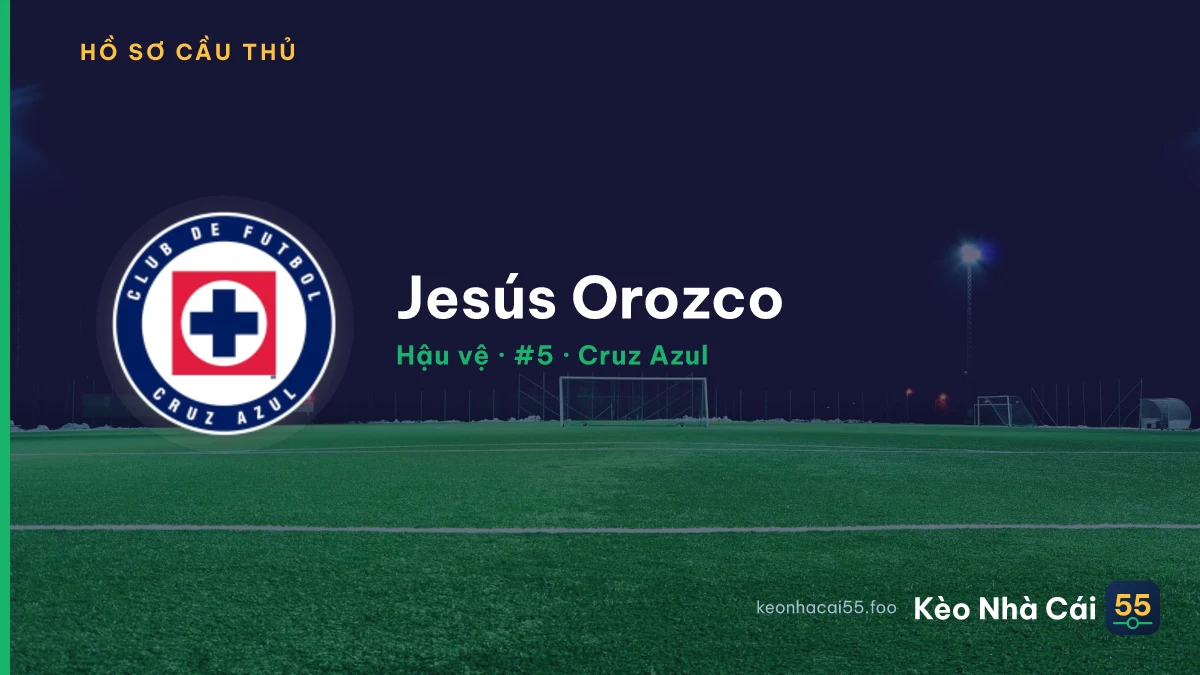 Jesús Orozco — Cruz Azul