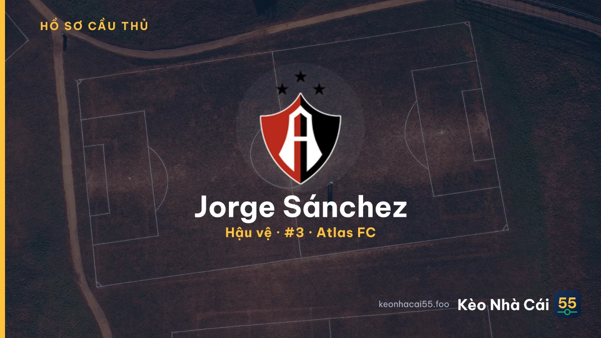 Jorge Sánchez — Atlas FC