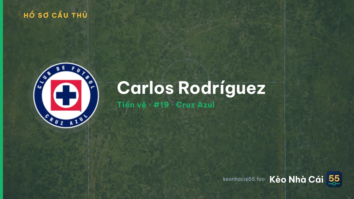 Carlos Rodríguez — Cruz Azul