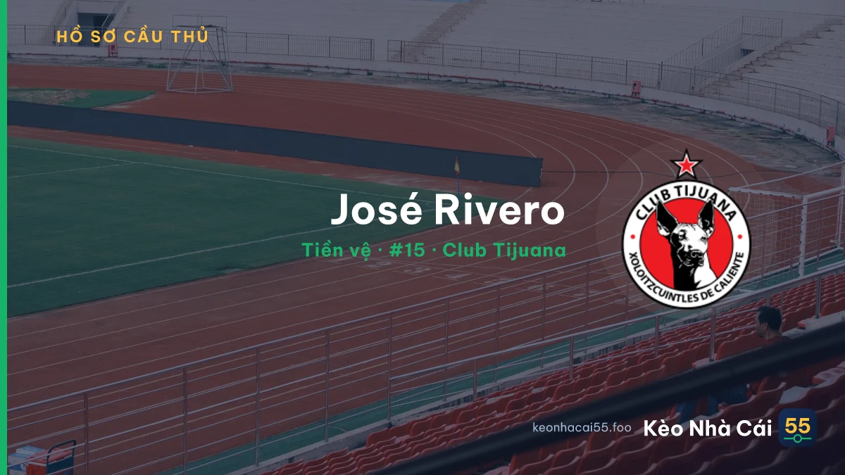 José Rivero — Club Tijuana