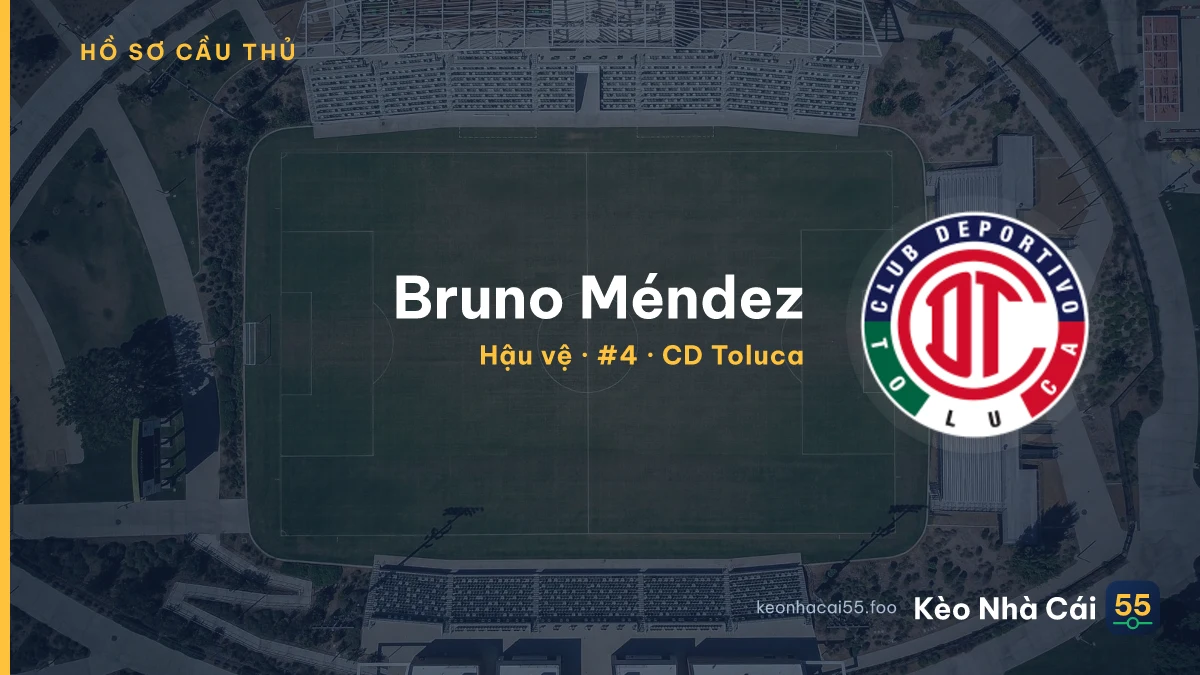 Bruno Méndez — CD Toluca