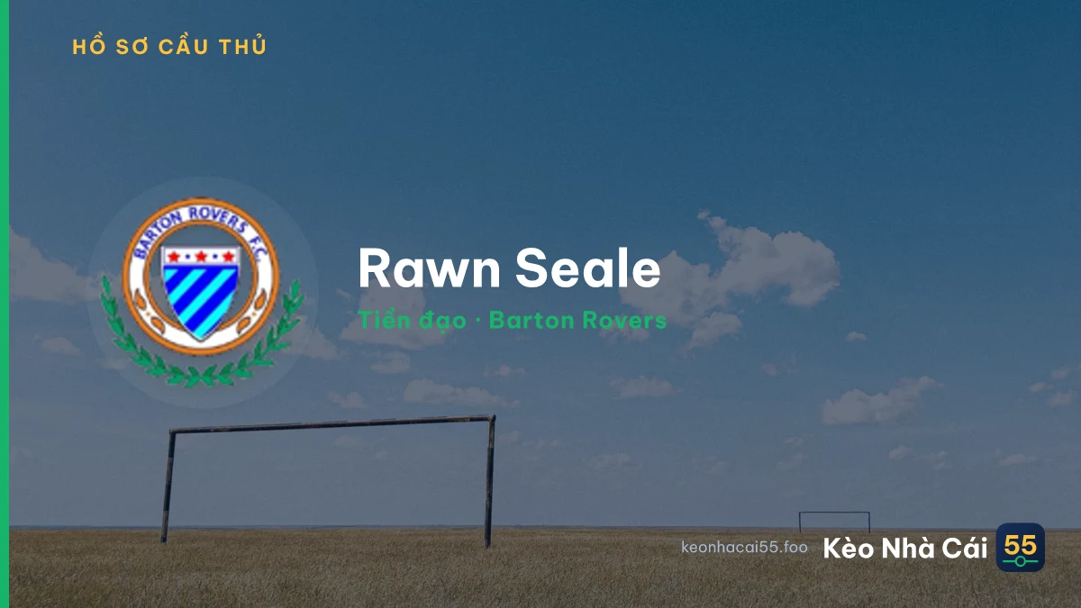 Rawn Seale — Barton Rovers