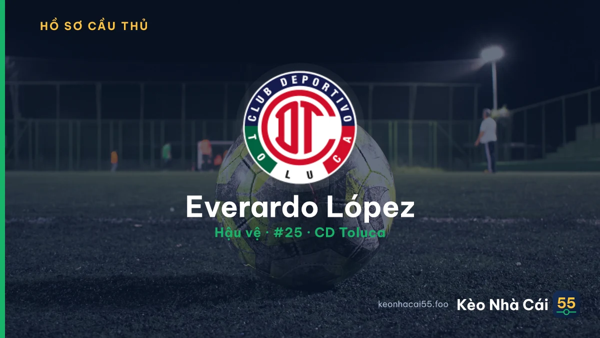 Everardo López — CD Toluca
