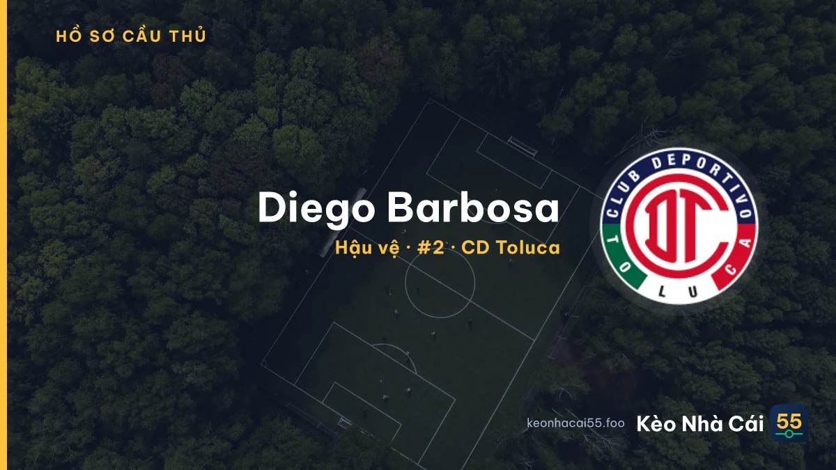 Diego Barbosa — CD Toluca