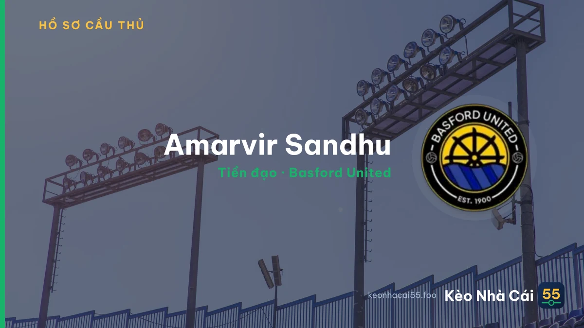 Amarvir Sandhu — Basford United