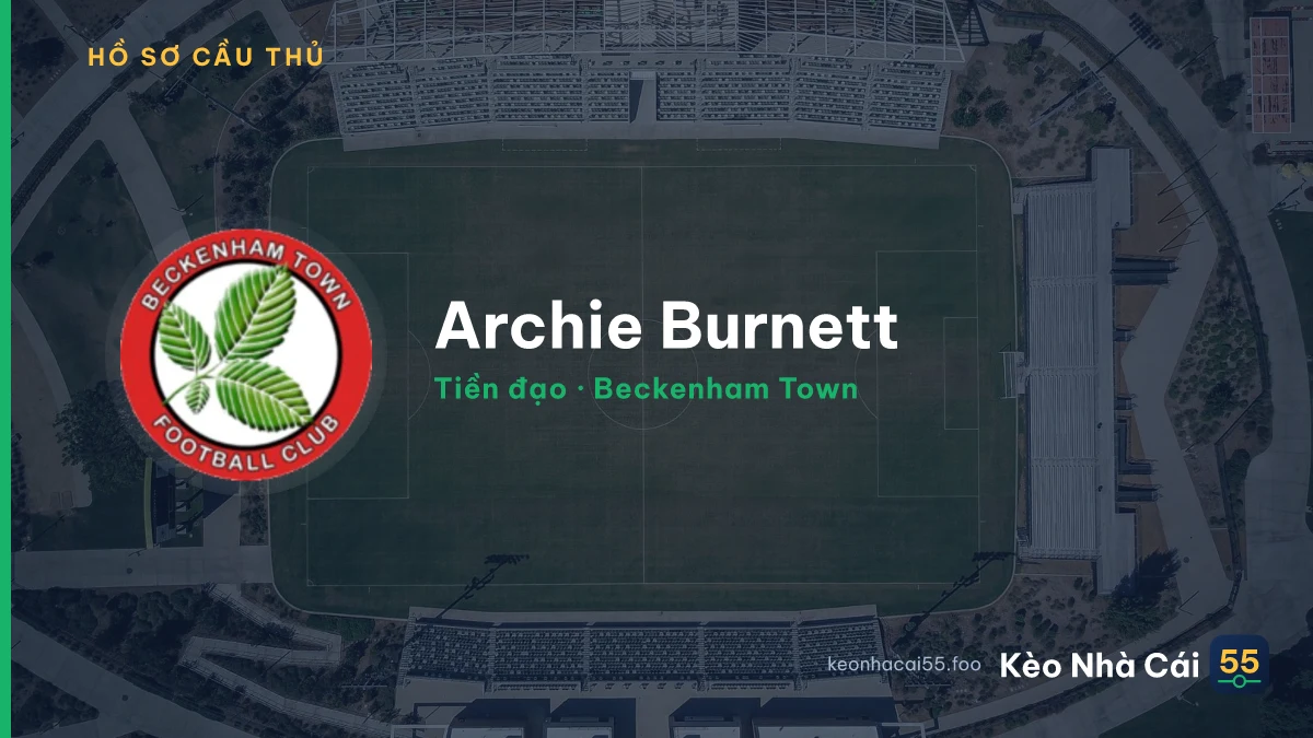 Archie Burnett — Beckenham Town