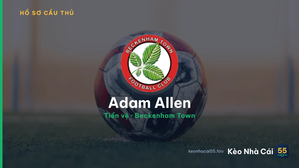 Adam Allen — Beckenham Town