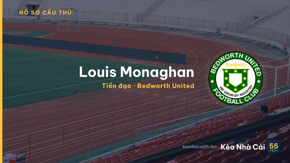 Louis Monaghan — Bedworth United