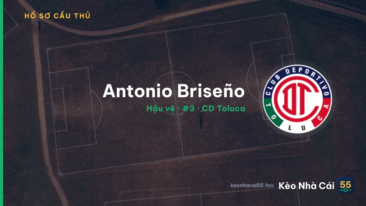 Antonio Briseño — CD Toluca
