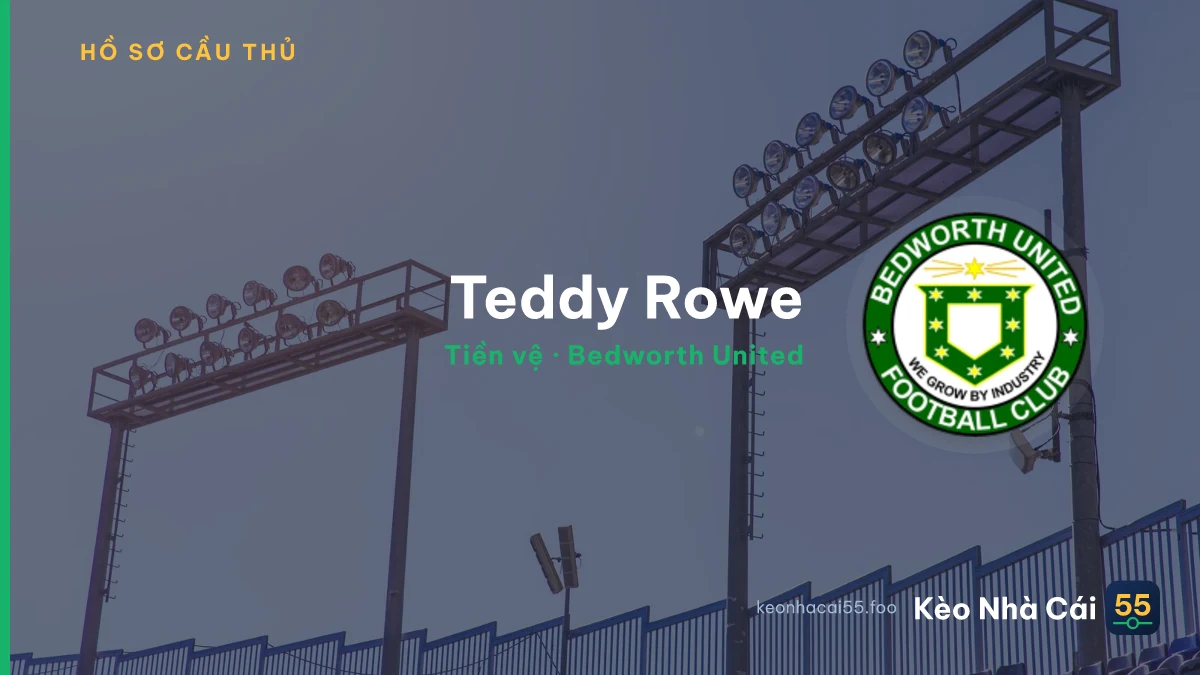 Teddy Rowe — Bedworth United