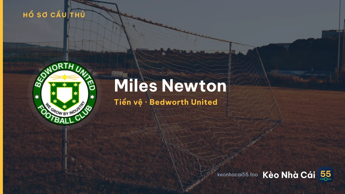 Miles Newton — Bedworth United