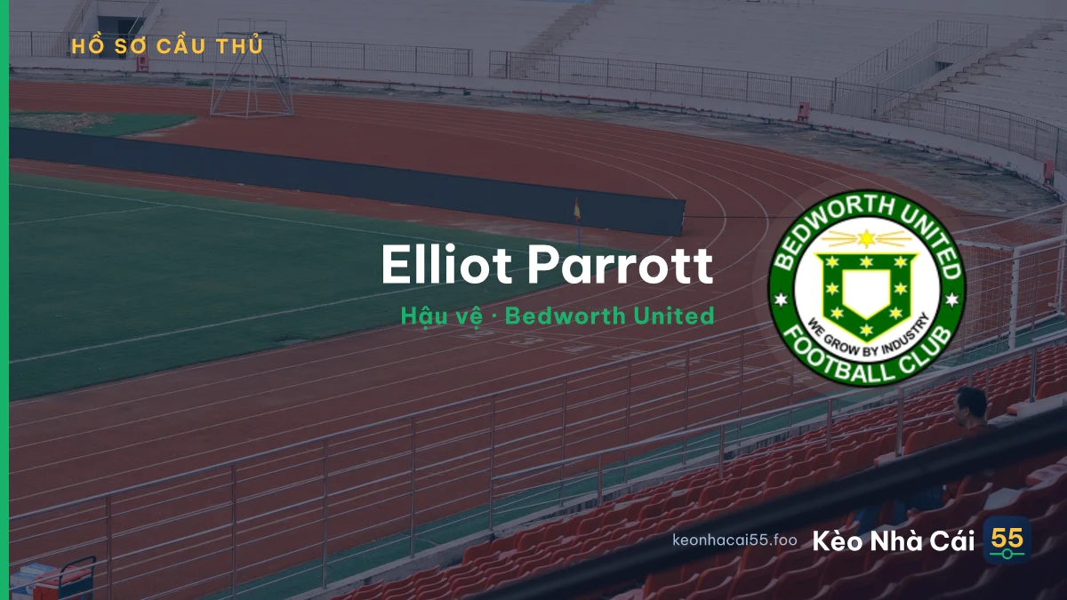 Elliot Parrott — Bedworth United