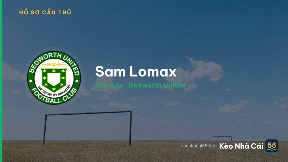 Sam Lomax — Bedworth United