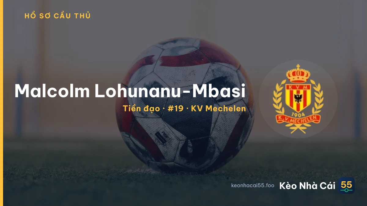 Malcolm Lohunanu-Mbasi — KV Mechelen