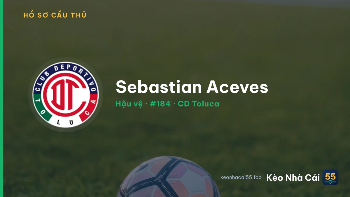 Sebastian Aceves — CD Toluca