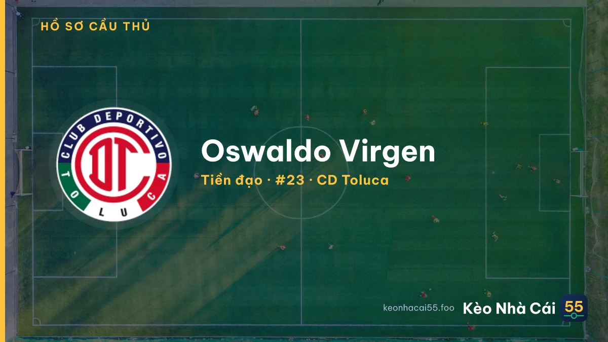 Oswaldo Virgen — CD Toluca