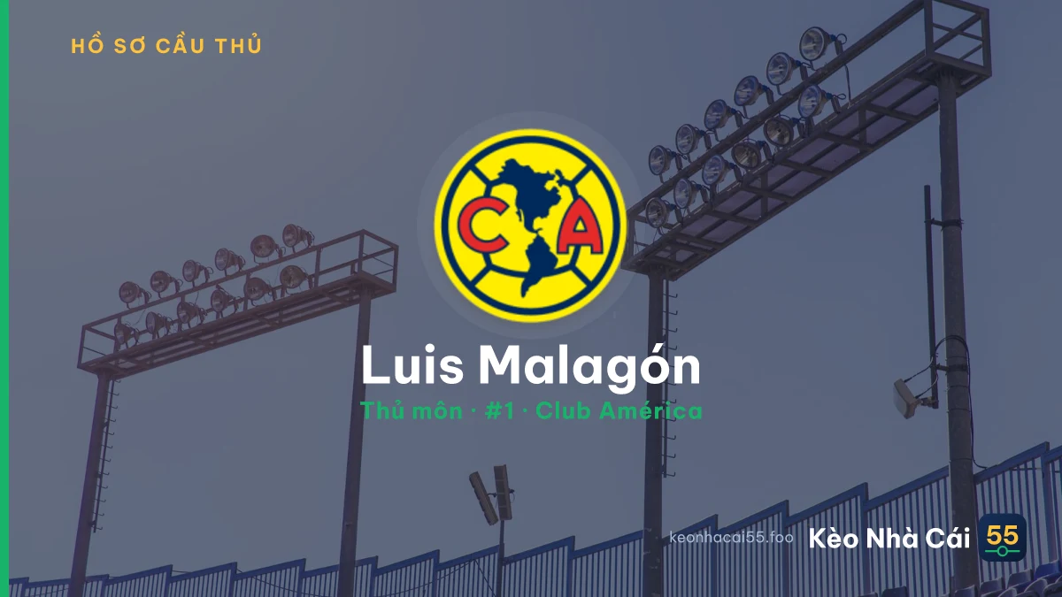 Luis Malagón — Club América