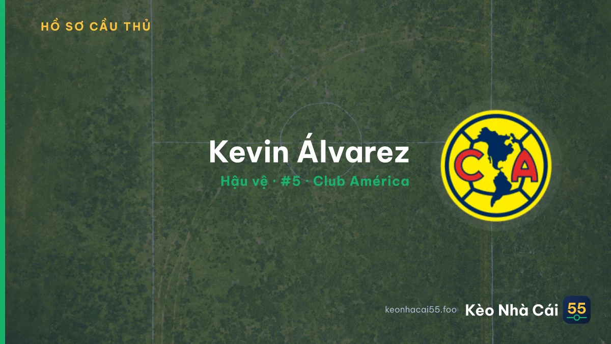 Kevin Álvarez — Club América