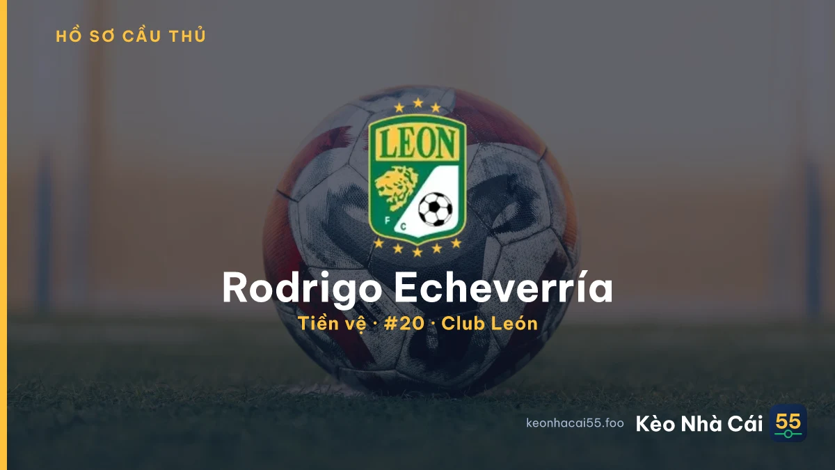 Rodrigo Echeverría — Club León