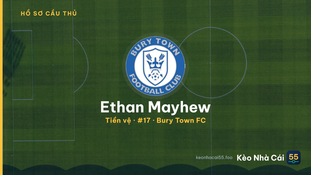 Ethan Mayhew — Bury Town FC