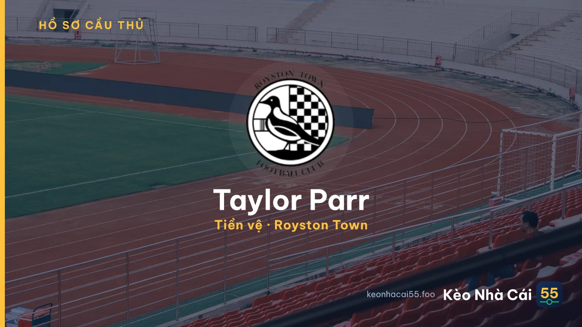 Taylor Parr — Royston Town