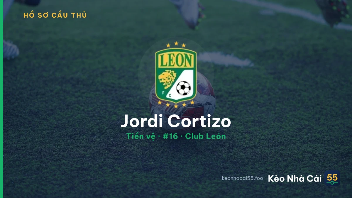 Jordi Cortizo — Club León