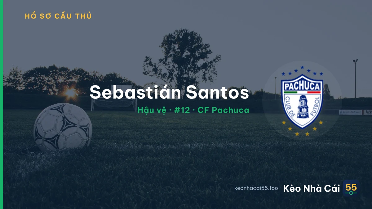 Sebastián Santos — CF Pachuca