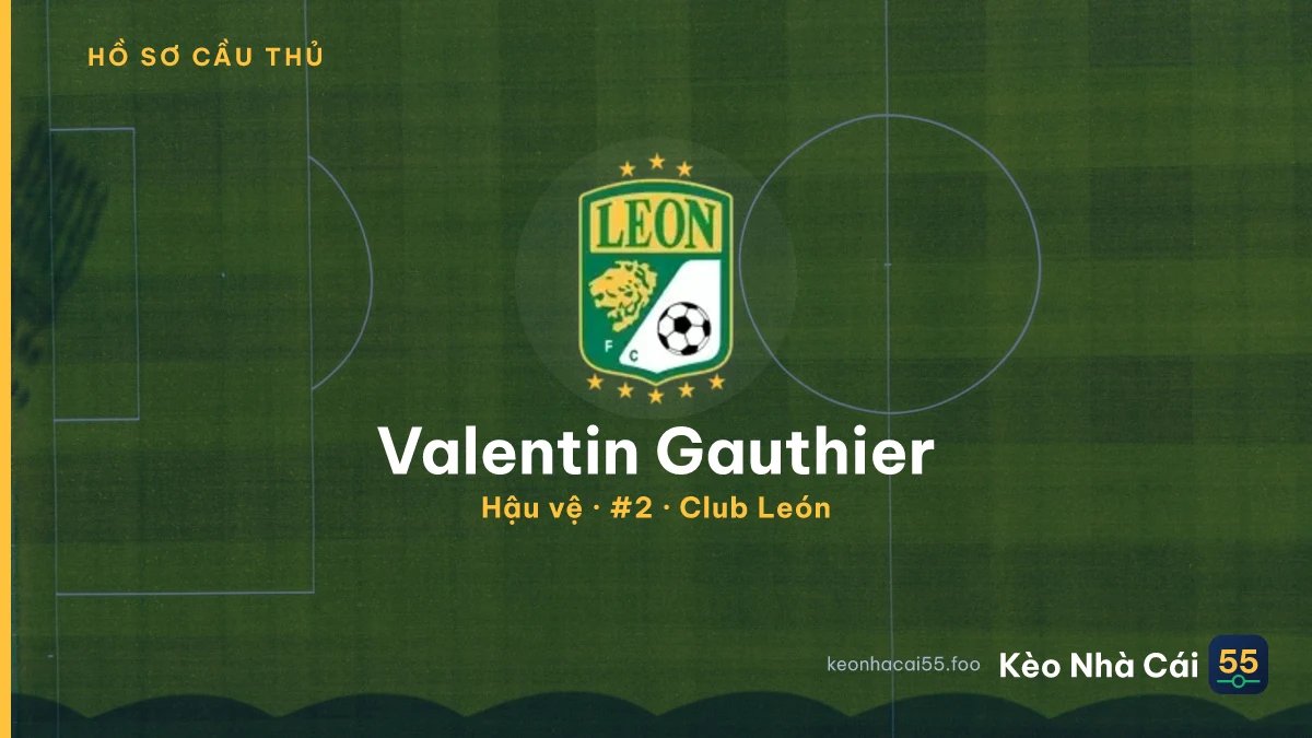 Valentin Gauthier — Club León