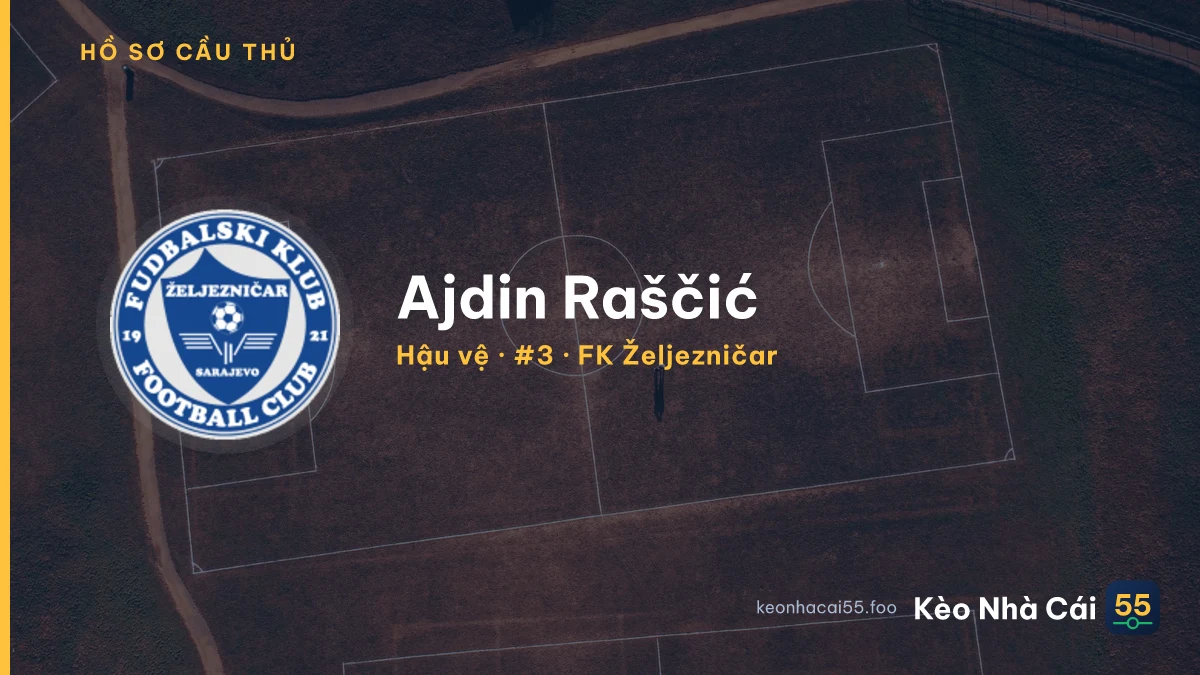 Ajdin Raščić — FK Željezničar