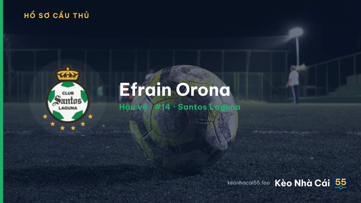Efrain Orona — Santos Laguna