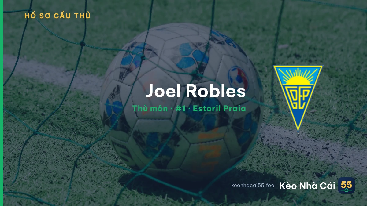 Joel Robles — Estoril Praia