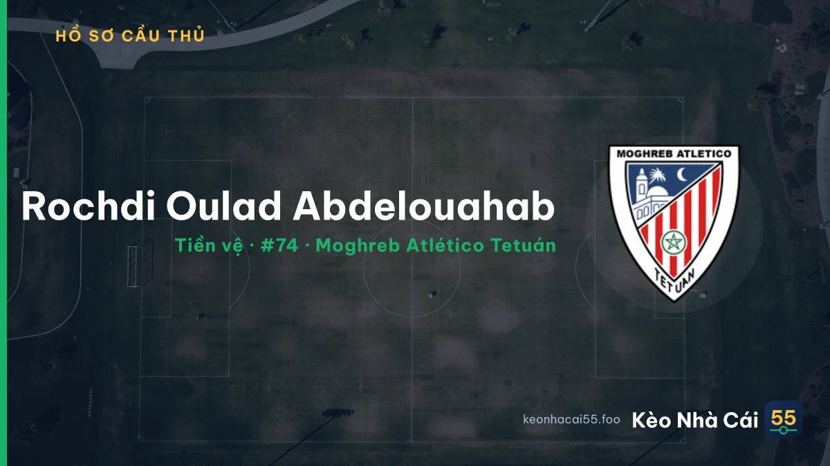 Rochdi Oulad Abdelouahab — Moghreb Atlético Tetuán