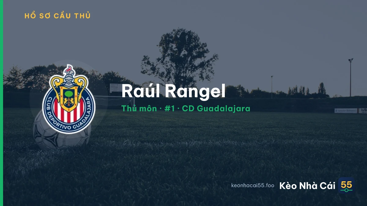 Raúl Rangel — CD Guadalajara