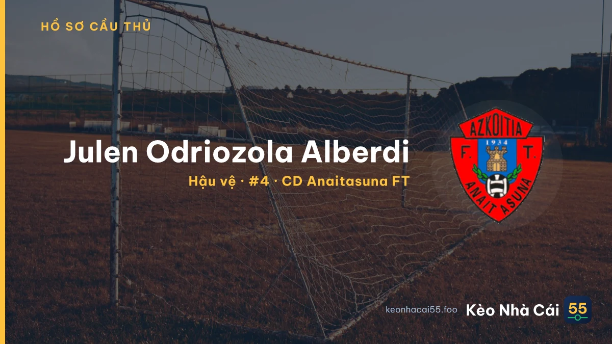 Julen Odriozola Alberdi — CD Anaitasuna FT