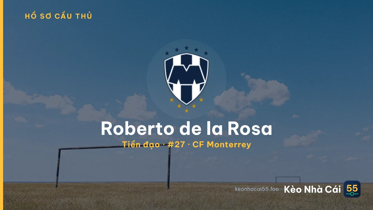 Roberto de la Rosa — CF Monterrey