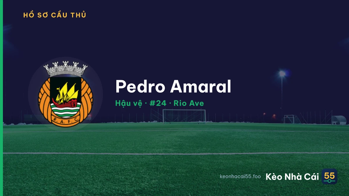 Pedro Amaral — Rio Ave