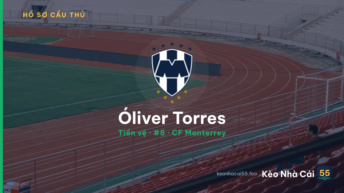 Óliver Torres — CF Monterrey