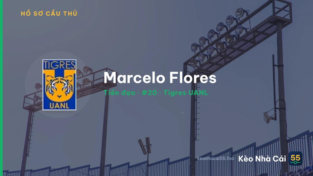 Marcelo Flores — Tigres UANL