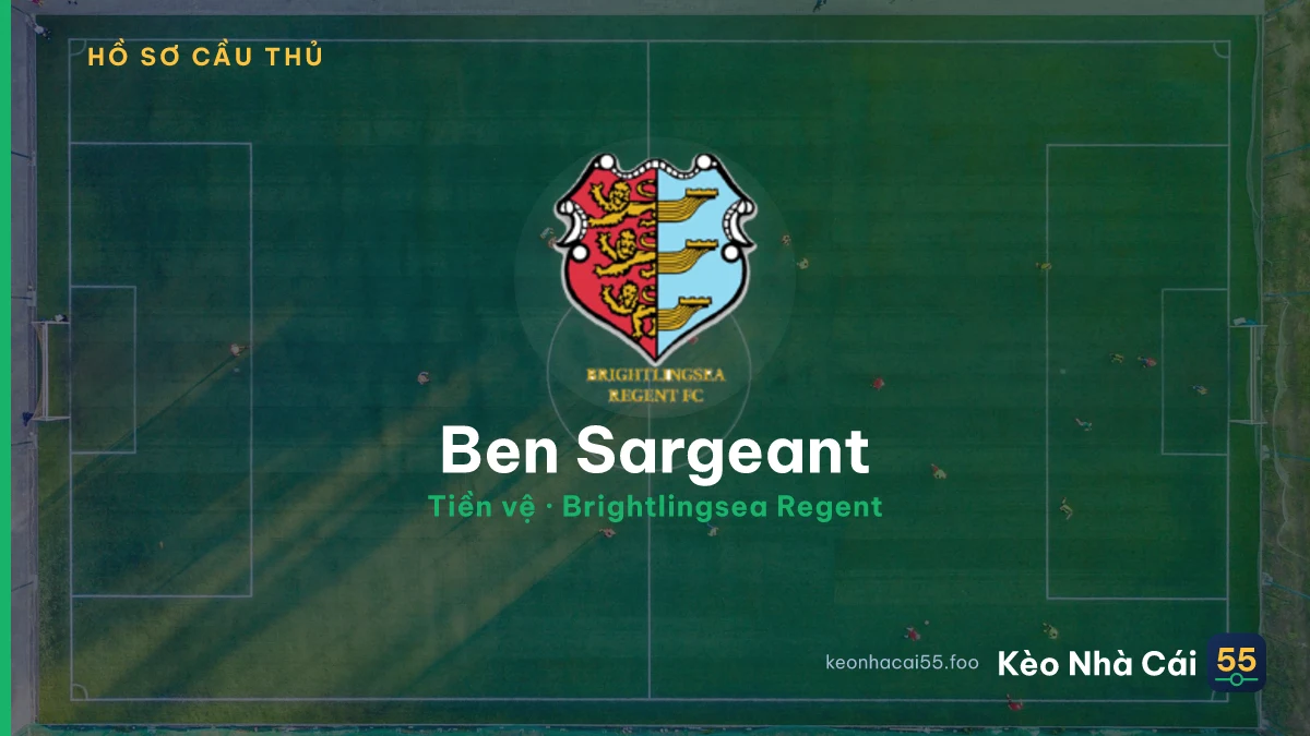Ben Sargeant — Brightlingsea Regent