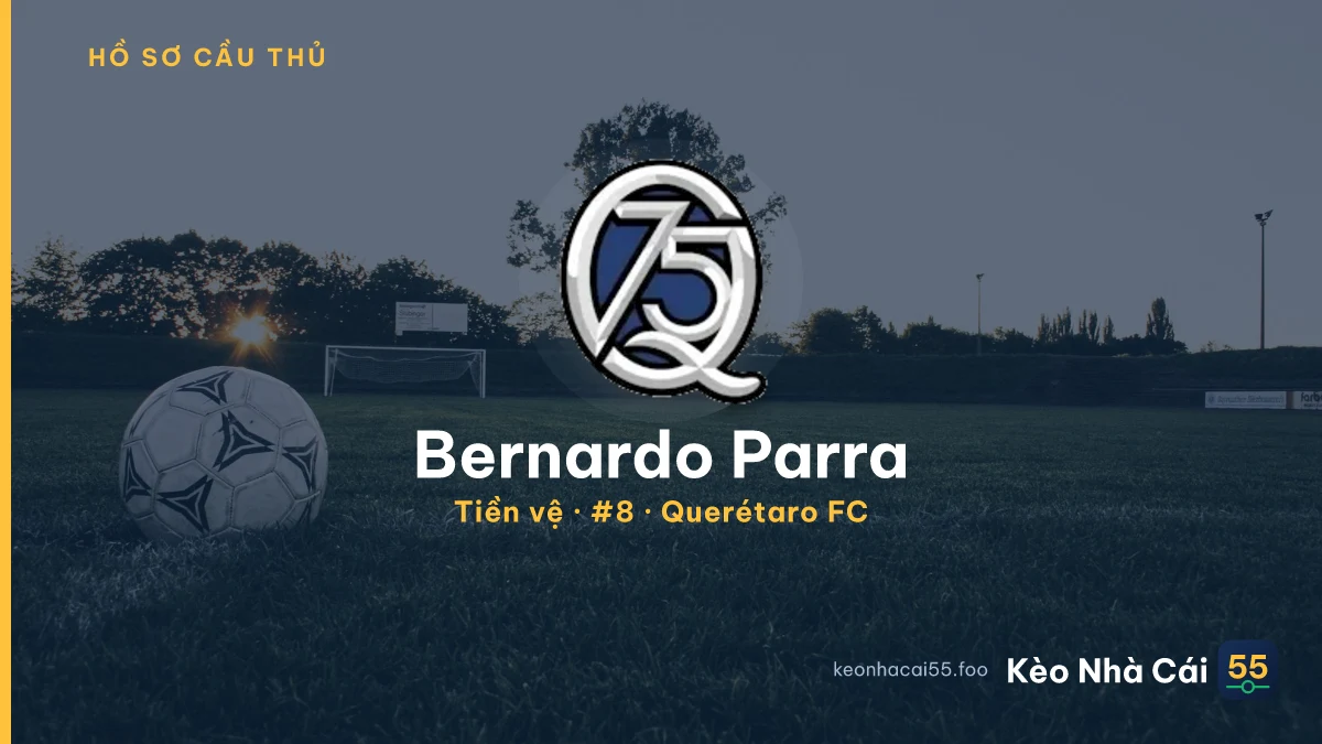 Bernardo Parra — Querétaro FC
