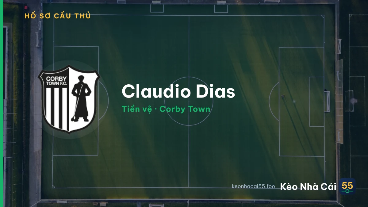 Claudio Dias — Corby Town