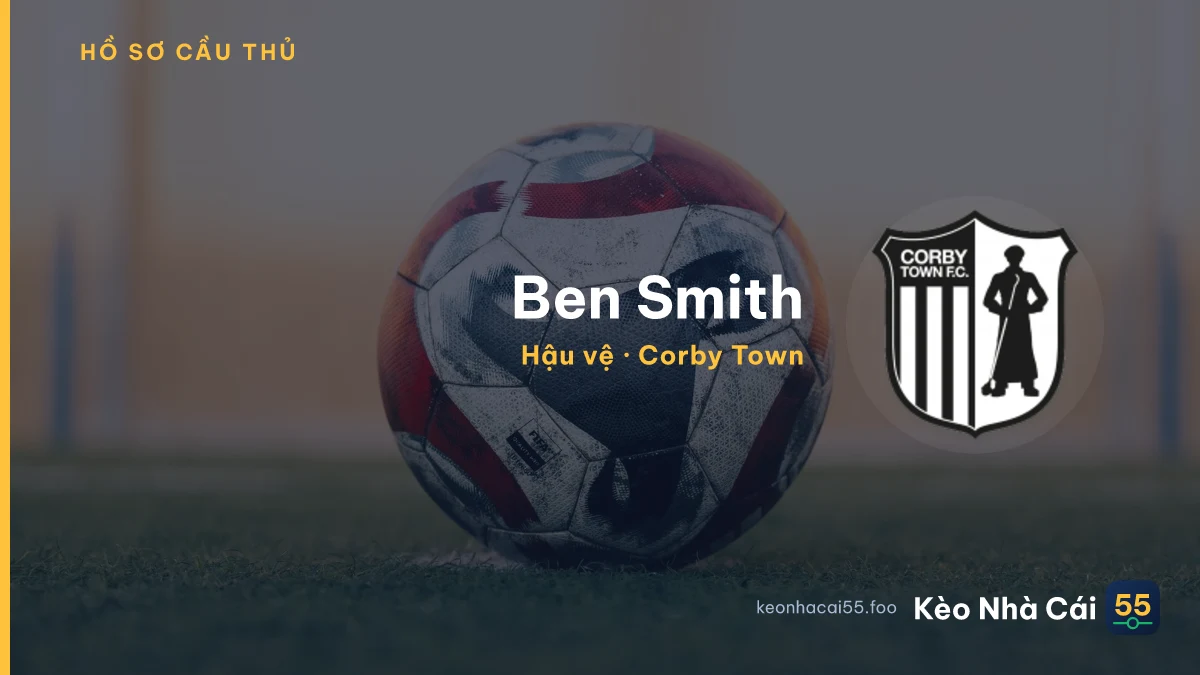Ben Smith — Corby Town