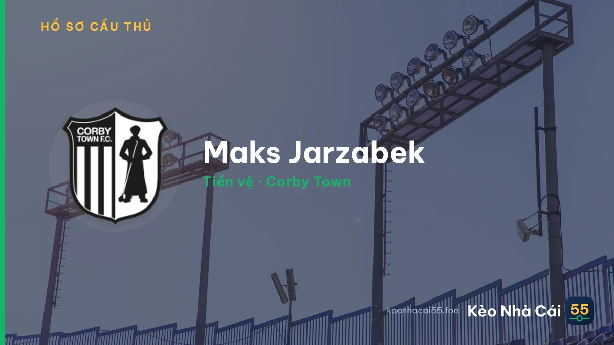 Maks Jarzabek — Corby Town